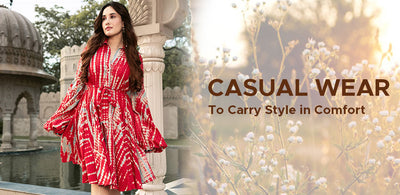 Casual Wear to Carry Style in Comfort
