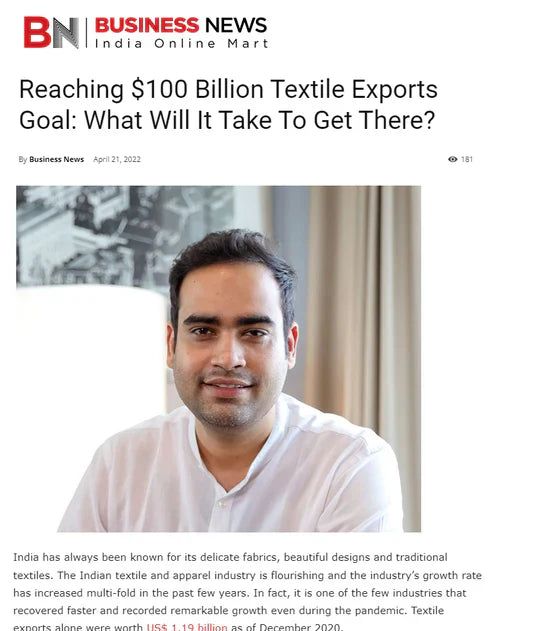 Reaching $100 Billion Textile Exports Goal: What Will It Take To Get There?