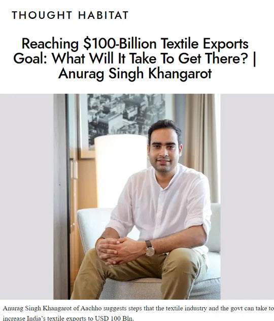 Reaching $100-Billion Textile Exports Goal: What Will It Take To Get There?