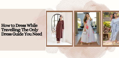 How to Dress While Travelling: The Only Dress Guide You Need