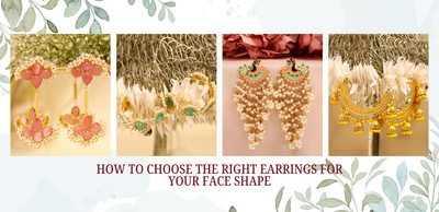 How to Choose the Right Earrings for Your Face Shape
