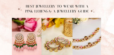Best Jewellery to Wear with a Pink Lehenga: A Jewellery Guide