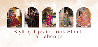Styling Tips to Look Slim in a Lehenga