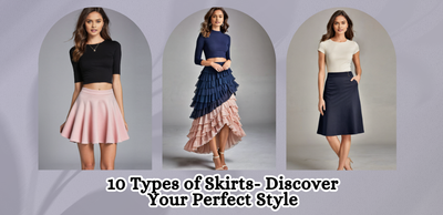 10 Types of Skirts- Discover Your Perfect Style