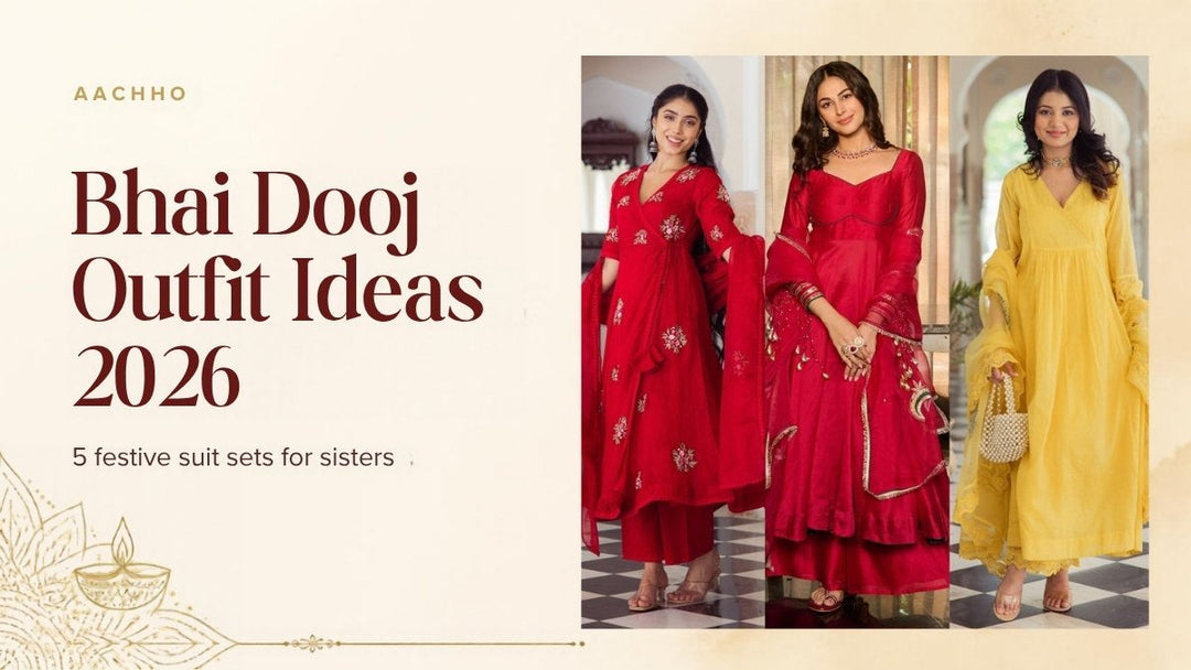 Bhai Dooj outfit ideas 2026 banner with red, magenta and yellow Aachho suit sets