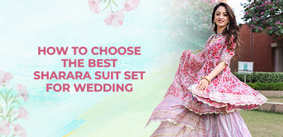 How to choose the Best Sharara suit set for wedding
