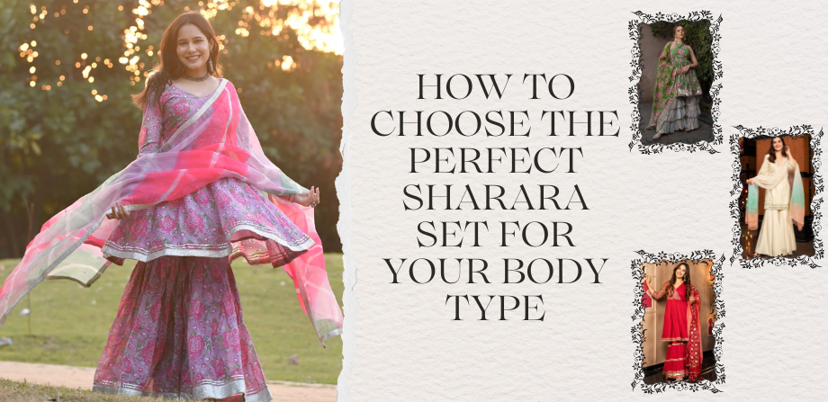 How to Choose the Perfect Sharara Set for Your Body Type