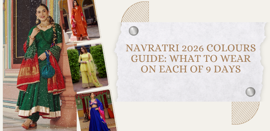 Navratri 2026: 9 Days, 9 Colours – What to Wear Each Day