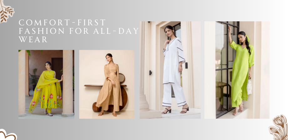 Comfort-First Fashion for All-Day Wear
