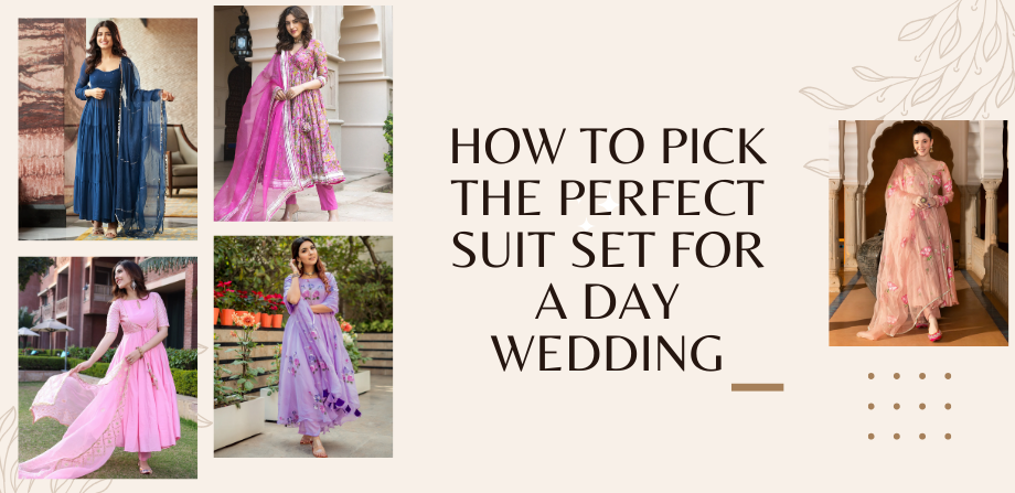 How to Pick the Perfect Suit Set for a Day Wedding