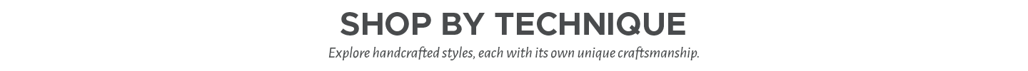 Shop By Technique