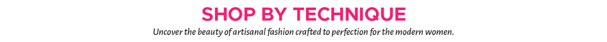 Shop By Technique
